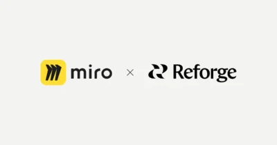 Miro e Reforge se unem para revolucionar o futuro da inovação com IA!